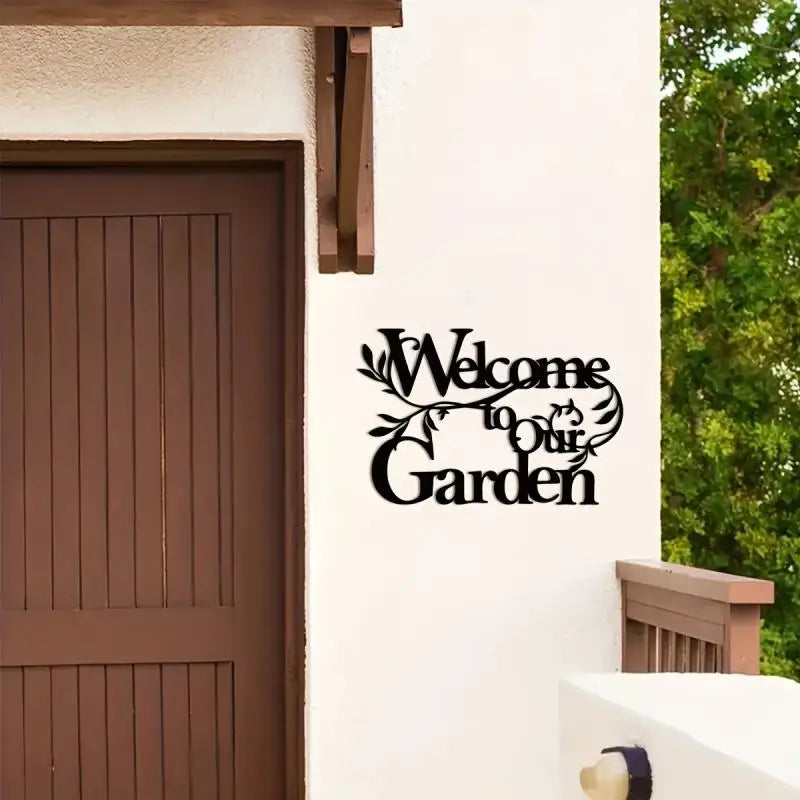 Choice Welcome To Our Garden Sign Metal Wall Hanging