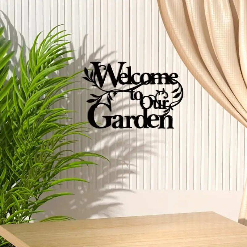 Choice Welcome To Our Garden Sign Metal Wall Hanging