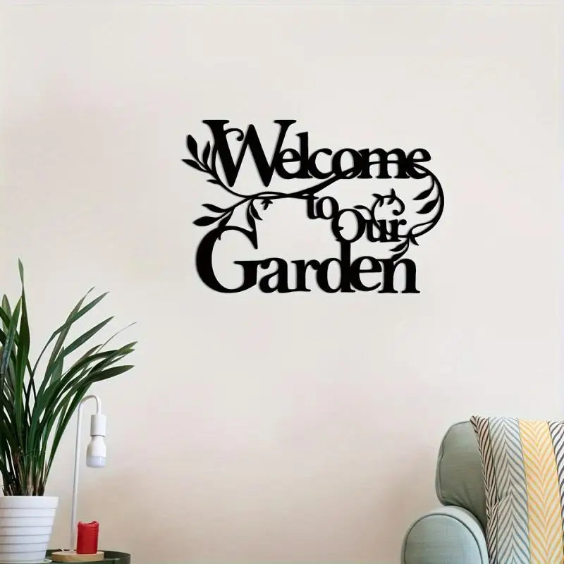 Choice Welcome To Our Garden Sign Metal Wall Hanging