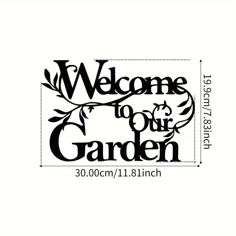 Choice Welcome To Our Garden Sign Metal Wall Hanging